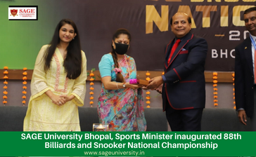 At the SAGE University Bhopal, Sports Minister inaugurated 88th Billiards and Snooker National Championship organised by B.S.F.I