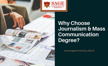 Why Choose Journalism & Mass Communication Degree?