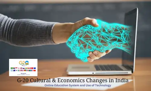G20 Cultural & Economics Changes in India