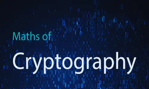 Mathematics in Cryptography: Securing the Digital World