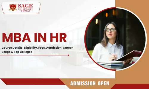 MBA in HR Management: Course Details, Eligibility, Fees, Admission 2026, Career Scope & Top Colleges