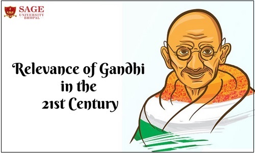 Relevance of Gandhi in the 21st Century