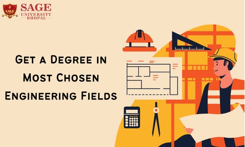Your Chance to Get a Degree in Most Chosen Engineering Fields